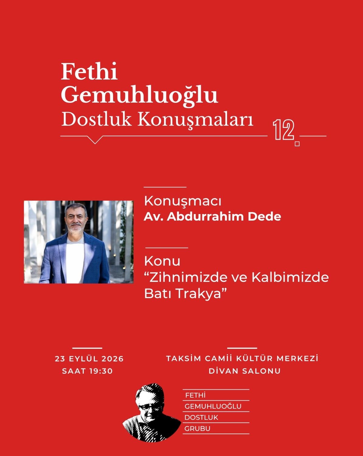 Fethi Gemuhluoğlu Dostluk Konuşmaları — 12. Program (Video)