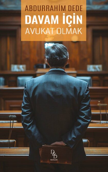 Becoming a Lawyer for My Cause - Turkish Edition