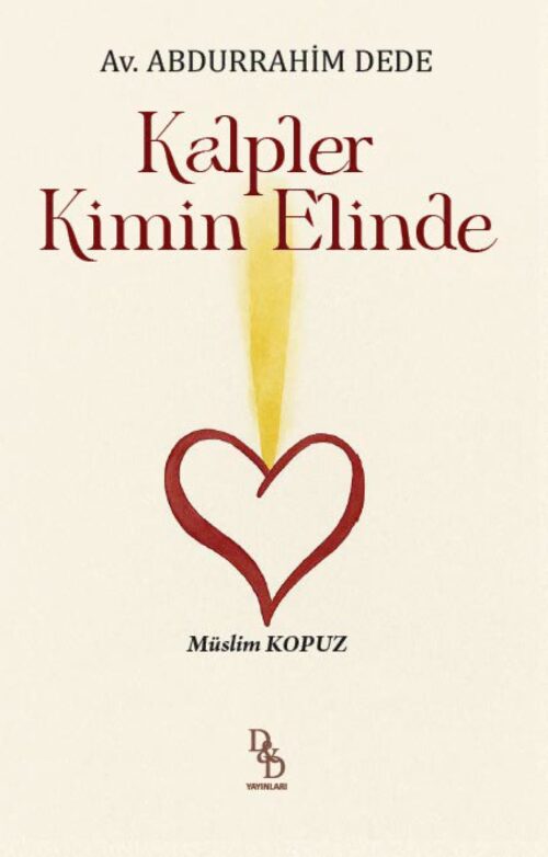 Whose Hands Hold the Hearts? – Turkish Edition