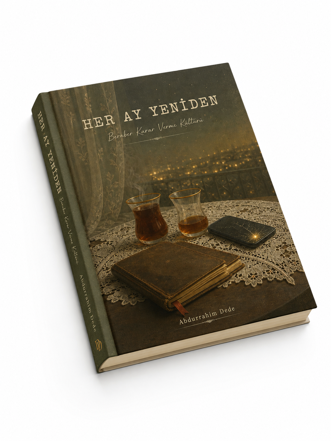 Her Ay Yeniden Beraber Karar Verme Kültürü – Turkish Edition - Image 3