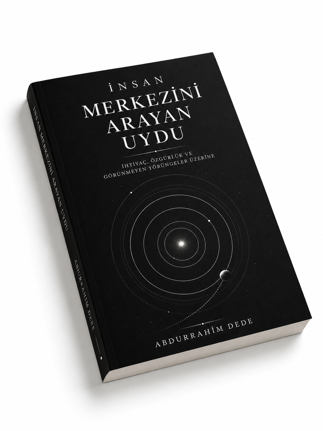 İnsan Merkezini Arayan Uydu (A Satellite Searching for Its Center) – Turkish Edition - Image 4