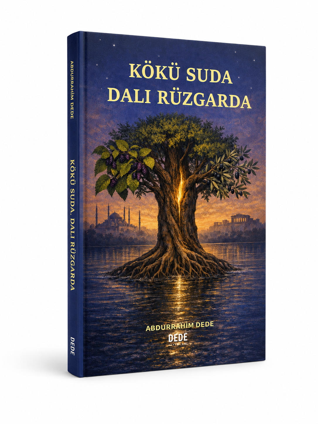 Kökü Suda, Dalı Rüzgarda – Turkish Edition - Image 5