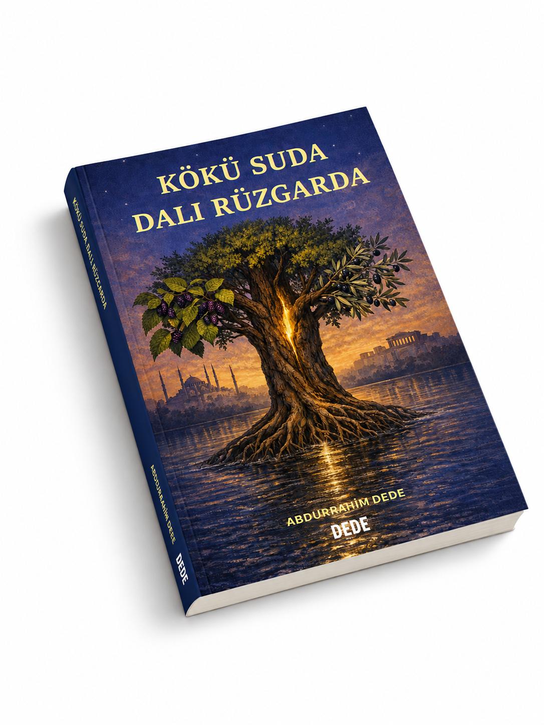 Kökü Suda, Dalı Rüzgarda – Turkish Edition - Image 3