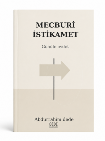 Mecburi İstikamet (Mandatory Direction) – Turkish Edition