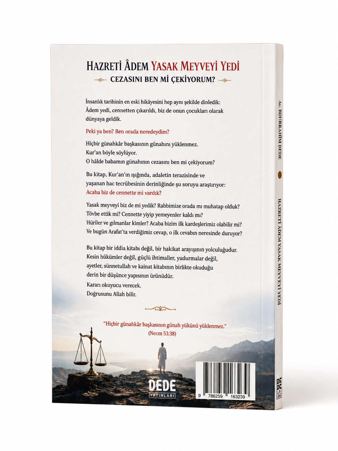 Hazreti Âdem Yasak Meyveyi Yedi: Cezasını Ben mi Çekiyorum? – Turkish Edition - Image 6