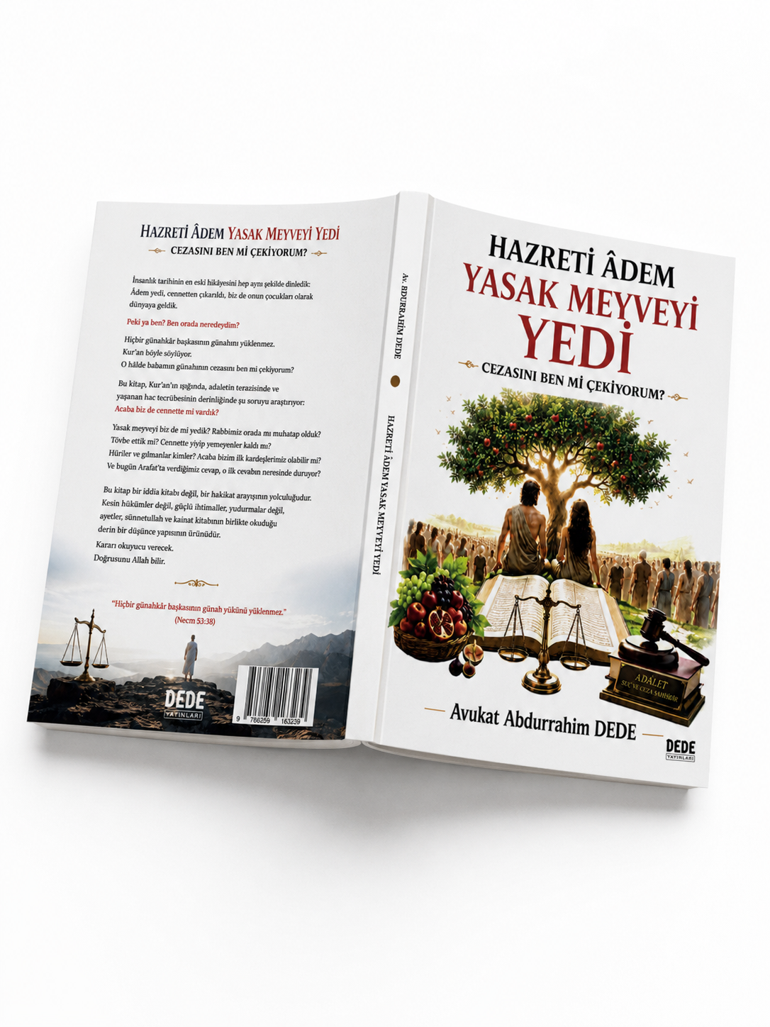 Hazreti Âdem Yasak Meyveyi Yedi: Cezasını Ben mi Çekiyorum? – Turkish Edition - Image 4