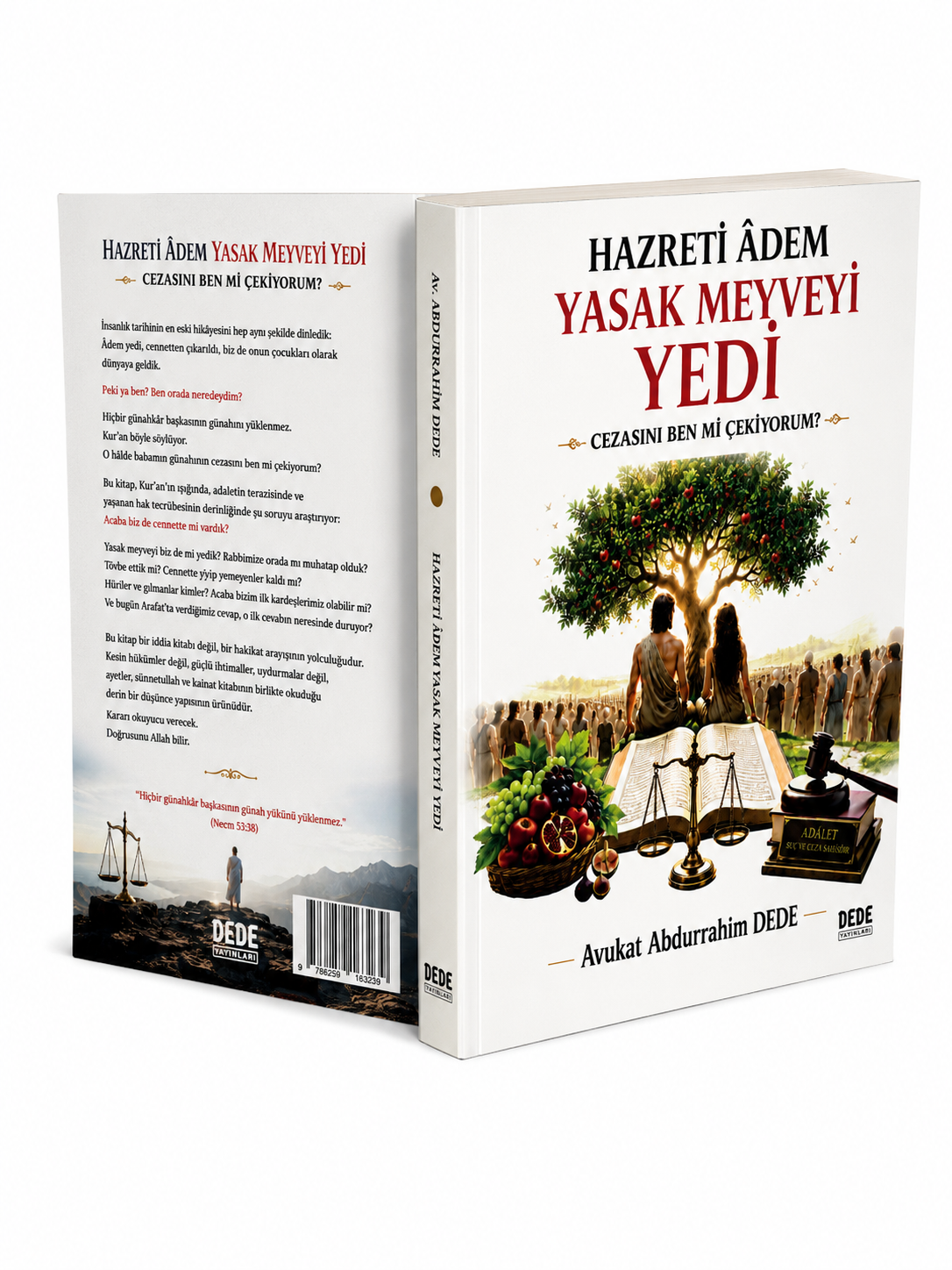 Hazreti Âdem Yasak Meyveyi Yedi: Cezasını Ben mi Çekiyorum? – Turkish Edition - Image 3